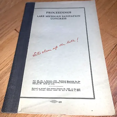 PROCEEDINGS: LAKE MICHIGAN SANITATION CONGRESS 1928 Hammond  CHICAGO Milwaukee • $24.95