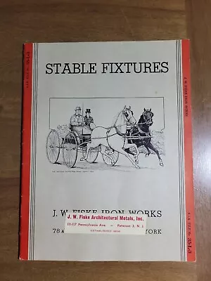 Antique Stable Fixtures J.W. Fiske Iron Works Book • $100