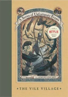 The Vile Village; A Series Of Unfortunate- 0064408655 Hardcover Lemony Snicket • $3.97