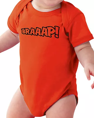 Braaap! Baby Shirt Creeper Infant One Piece Moto Motocross Just Ride Braap • $27.99