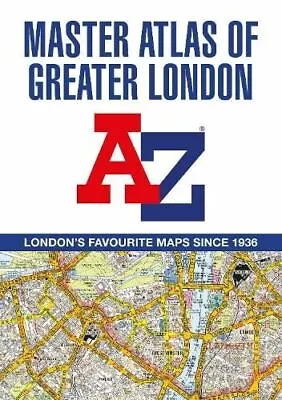 A-Z Master Atlas Of Greater London By A-Z Maps • £16.56