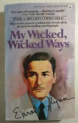 My Wicked Wicked Ways - Errol Flynn - Paperback Autobiography - 1974 Printing • $14.56