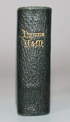 £40 • Buy 1910 Hymns Ancient And Modern Miniature Book - Two Inches Tall - William Clowes
