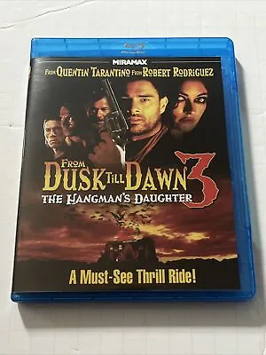 From Dusk Till Dawn 3: The Hangmans Daughter Blu-ray Quentin Tarantino RARE OOP • $17.99