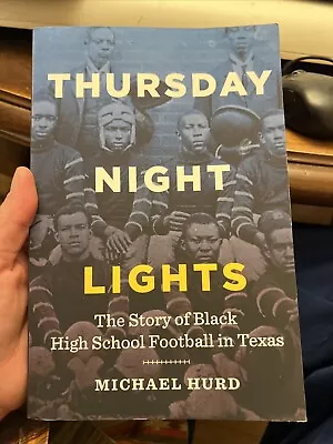Michael Hurd Thursday Night Lights (Paperback) • $9.99