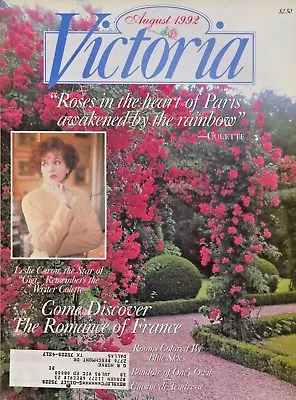 VICTORIA MAGAZINE ~~ August 1992 ~~ Colette ~~ The Bagatelle Roses ~~ A-5-3 • $9.99