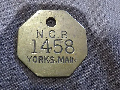 £2.99 • Buy NCB Yorks Main Pit Check Token 1458
