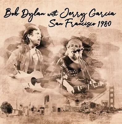£6.99 • Buy BOB DYLAN W/ JERRY GARCIA - San Francisco 1980. New 2CD + Sealed. **NEW**