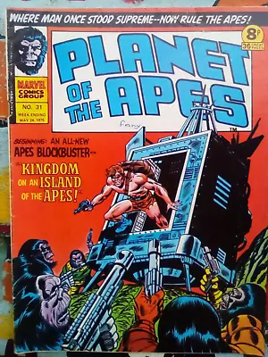 Planet Of The Apes #31 - Marvel UK - 1975 - VG CONDITION - FIRST PRINTING • £4.99