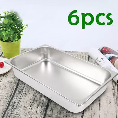 6PCS Full Size 4  Deep Stainless Steel Steam Prep Table Pan Buffet Food Tray 13L • $37