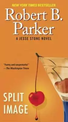 $3.91 • Buy Split Image (Jesse Stone) - Paperback By Parker, Robert B. - GOOD
