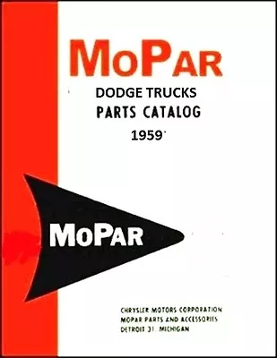 Illustrated MoPar Parts Manual For 1959 Dodge Trucks • $69.88