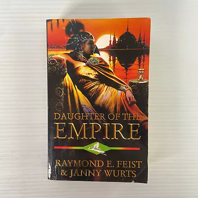 Daughter Of The Empire By Raymond E. Feist Janny Wurts (Paperback 1996) • £10.31