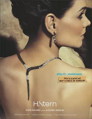 H. STERN Jewelry 1-Page Magazine PRINT AD 2011 2012 KATIE HOLMES Shoulders Back • $6