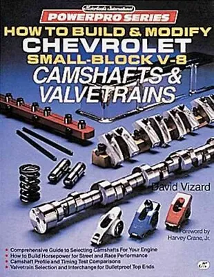 How To Build And Modify Chevrolet Small-Block V8 Camshafts And ... 9780879385958 • £21.99