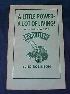 Vintage Roto-ette Rototiller Inc. 1952 Advertising Book Ed Robinson • $9.50