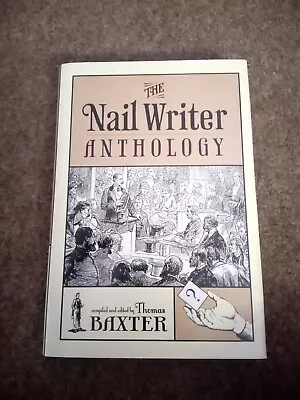 The Nail Writer Anthology By Thomas Baxter Magic Mentalism Book • £40