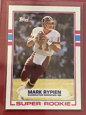 1989 Topps - #253 Mark Rypien (RC) • $0.99