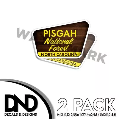 Pisgah National Forest North Carolina Decal 4  X 2.6  Park NC Sign Stickers 2Pk • $4.99