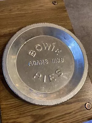 Vintage BOWIE PIES 9  Advertising  Pie Tin  Adams 11138  • $18.99