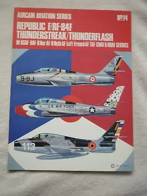 £2.50 • Buy Aircam Aviation Series No.14 : Republic F/RF-84F Thunderstreak/Thunderflash