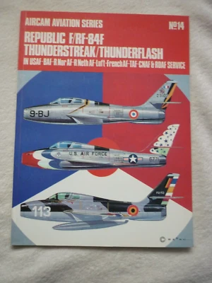 £2.50 • Buy Aircam Aviation Series No.14 : Republic F/RF-84F Thunderstreak/Thunderflash