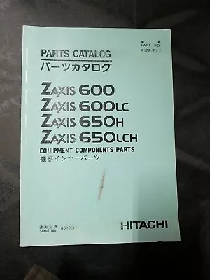 Hitachi Parts Catalog Zaxis 600 Zaxis 600LC Zaxis 650H Zaxis 650LCH Equipment • $16.75