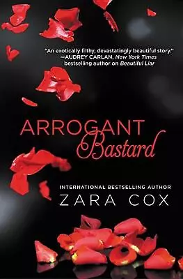 Arrogant Bastard By Zara Cox (English) Paperback Book • $40.08