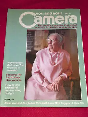 YOU AND YOUR CAMERA # 5 - FOCUSING - May 24 1979 • £5.99