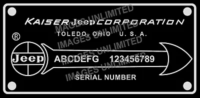 Kaiser  Jeep  ID Data Arrow Plate Your Serial Printed On The Plate Free   • $27.50