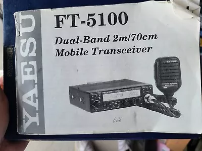 Yaesu FT-5100 Dual Band 2m/70cm Mobile Transceiver Manual • $9.50