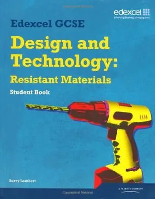 Edexcel GCSE Design And Technology Resistant Materials Student Book By Mr Barry • £2.40