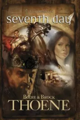 Seventh Day [A. D. Chronicles Book 7]  Thoene Bodie  Good  Book  0 Paperback • $6.08