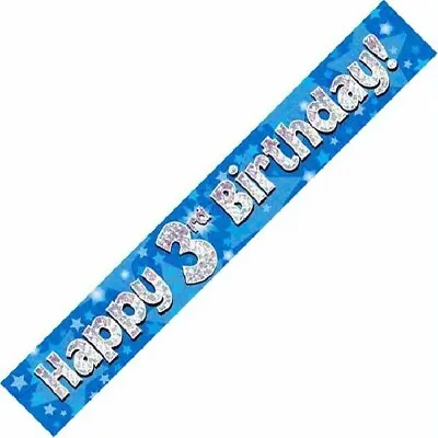 9ft Blue Happy 3rd Birthday Holographic Foil Banner Age 3 Party Decorations • £1.99