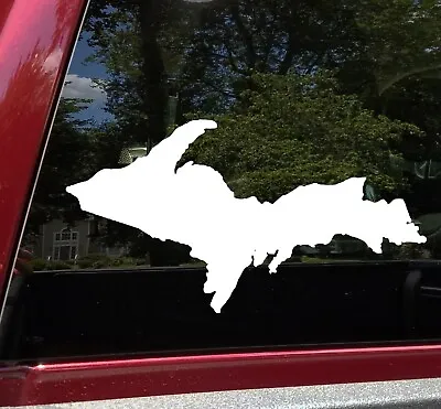 Upper Peninsula Michigan Vinyl Decal - Yooper The U.P. - Die Cut Sticker • $27.99