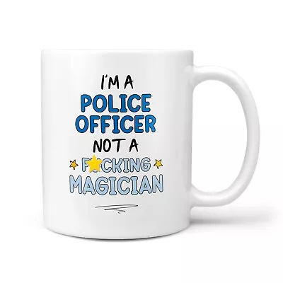 £9.95 • Buy Funny & Rude Police Officer Gift Mug - Thank You Present For Police Worker, Cop