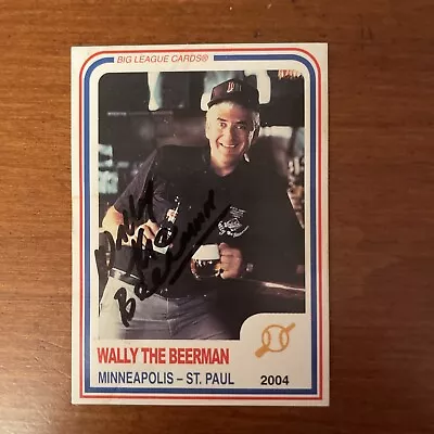 2004 Wally The Beerman Autographed Card Metrodome Twins Vikings Free Ship • $10