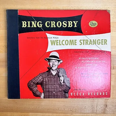 BING CROSBY 78 Rpm Welcome Stranger 2-record Set - Decca 4-531 10  1947 • $14.99