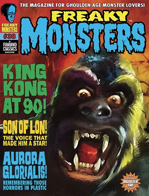 FREAKY MONSTERS 38  New! Like The Original Famous Monsters Magazine Only Better! • $26.99