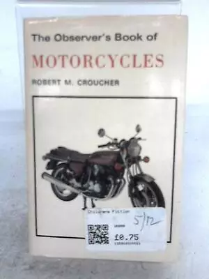 The Observer's Book Of Motorcycles - No 61 (Robert M. Croucher 1977) (ID:62070) • £20.71