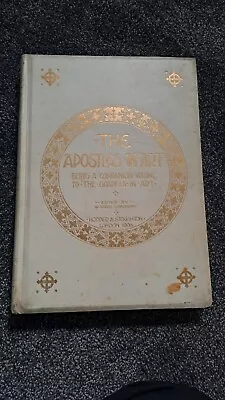 The Apostles In Art 1906. ART BOOK.   Vellum And Gilt Binding • £9