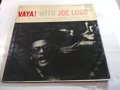 VAYA! With Joe Loco VG++ Original DG Mono Columbia CL-827 Record 1956 LATIN JAZZ • $9.99