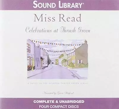 Celebrations At Thrush Green - Audio CD By Read Miss - GOOD • $71.69