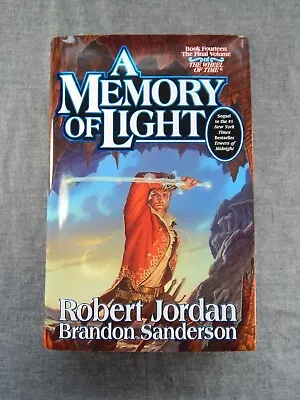 Wheel Of Time. A Memory Of Light. Robert Jordan 2013. 1st/1st. HC. Book 14 • $13.98