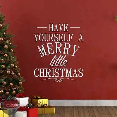 Have Yourself A Merry Little Christmas Vinyl Wall Decal Sticker • $54.99