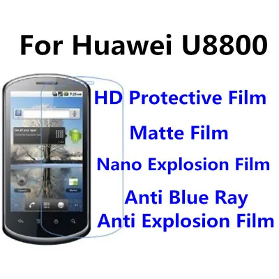 3pcs For Huawei U8800 Anti Blue RayAnti Fingerprint High Clear Screen Film • $3.99