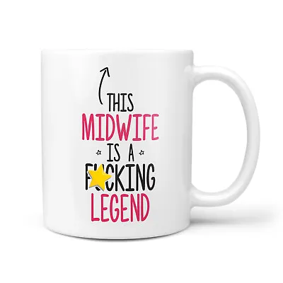 F*cking Legend Midwife Gift Mug - Thank You Presents For Midwives Nurse Health • £9.95