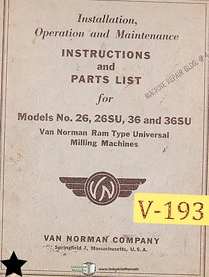 Van Norman 26 26SU 36 And 36SU Milling Install Operation Maintenance Manual • $23