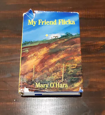 My Friend Flicka Mary O’Hara 1973 Book Club Edition Hardcover • $6.75