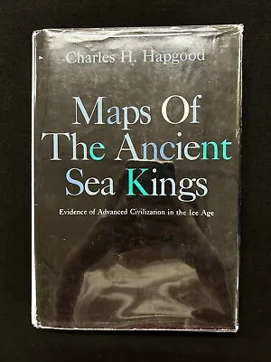 Charles H. Hapgood MAPS OF THE ANCIENT SEA KINGS Chilton 1st 1966 HCDJ   Ice Age • £281.50